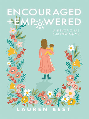 cover image of Encouraged + Empowered